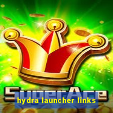 hydra launcher links