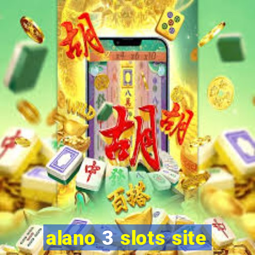 alano 3 slots site