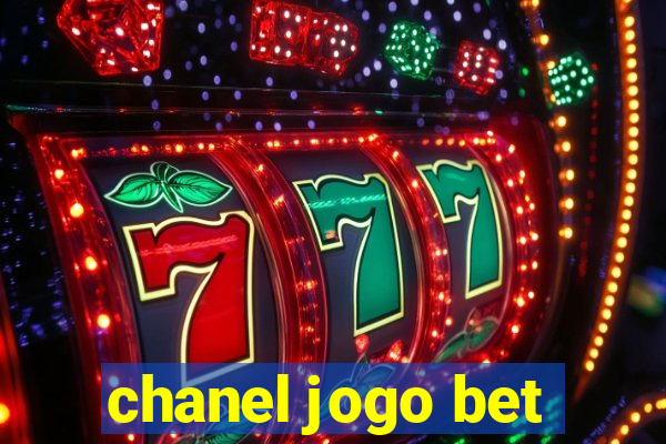 chanel jogo bet