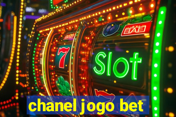 chanel jogo bet