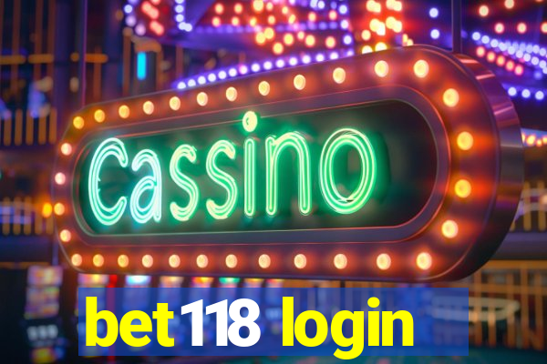 bet118 login