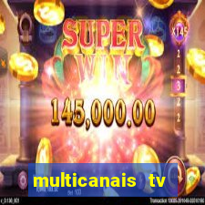 multicanais tv online ao vivo