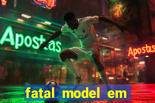 fatal model em porto nacional