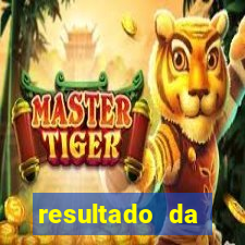 resultado da poderosa do vale