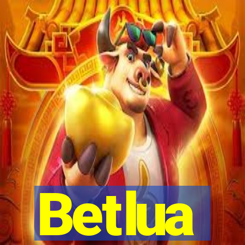 Betlua