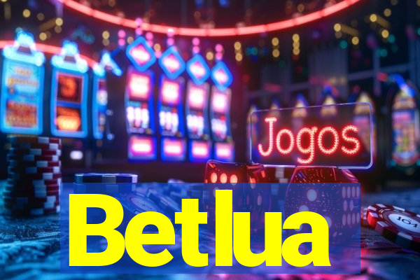 Betlua