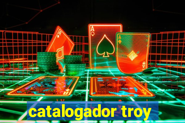 catalogador troy