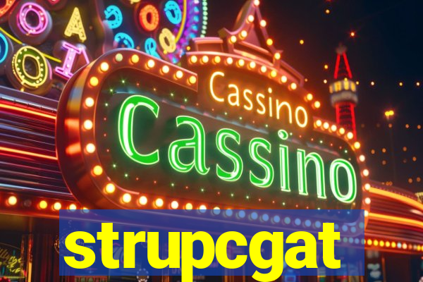 strupcgat