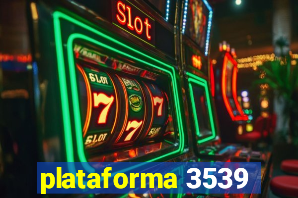 plataforma 3539