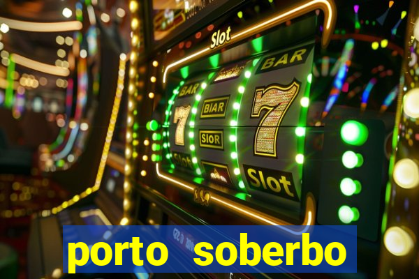 porto soberbo argentina compras