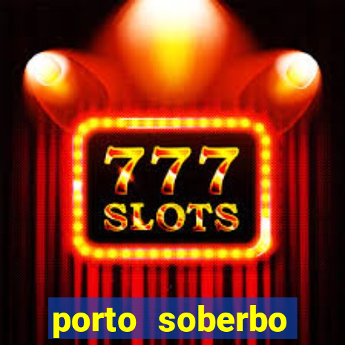 porto soberbo argentina compras