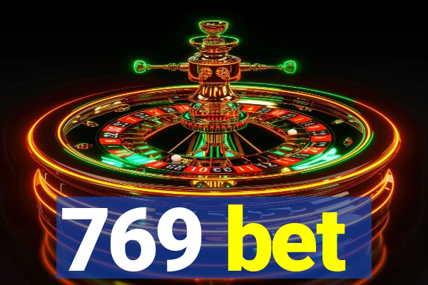 769 bet