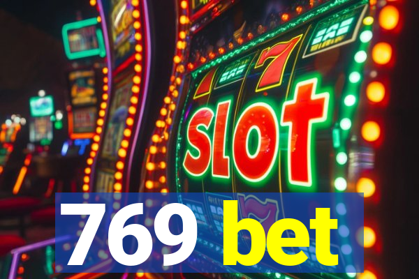 769 bet