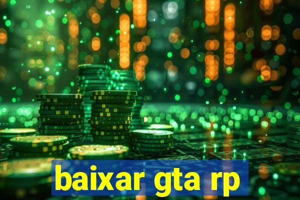 baixar gta rp