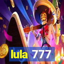 lula 777