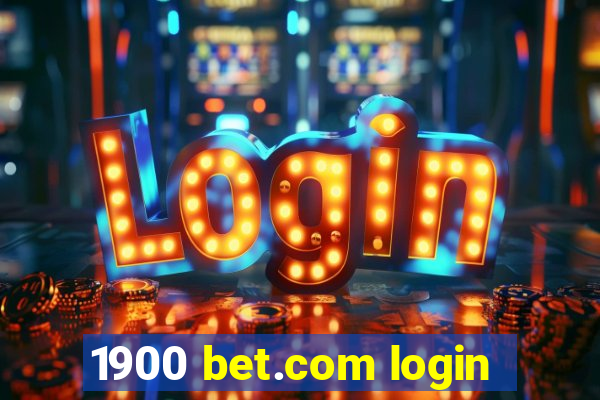 1900 bet.com login