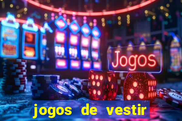 jogos de vestir noivas e maquiar