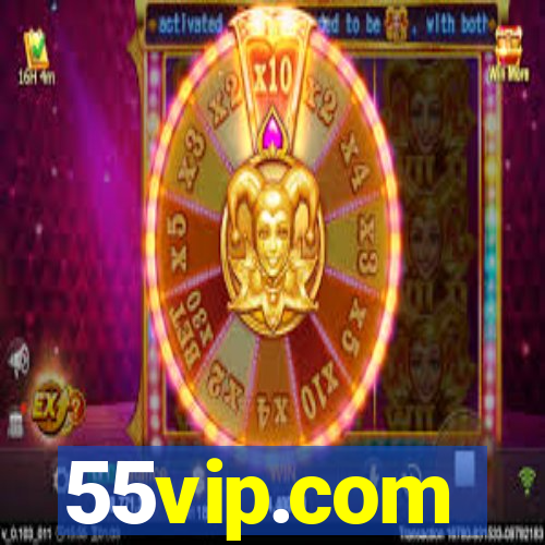 55vip.com