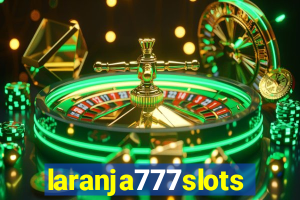 laranja777slots.com