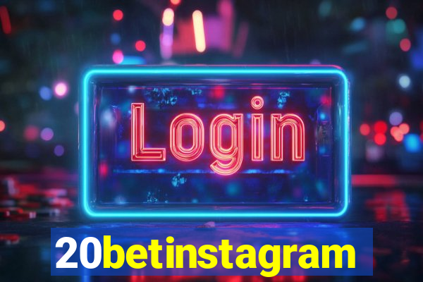 20betinstagram