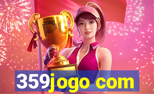 359jogo com