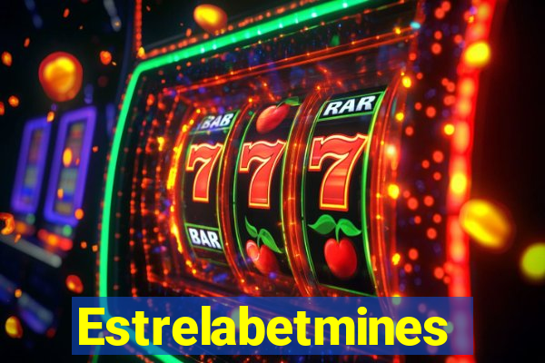 Estrelabetmines