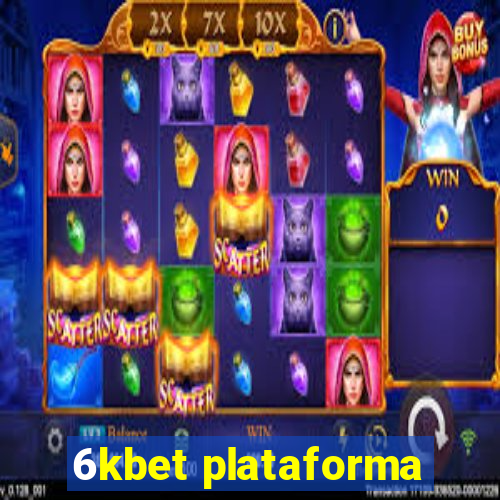 6kbet plataforma