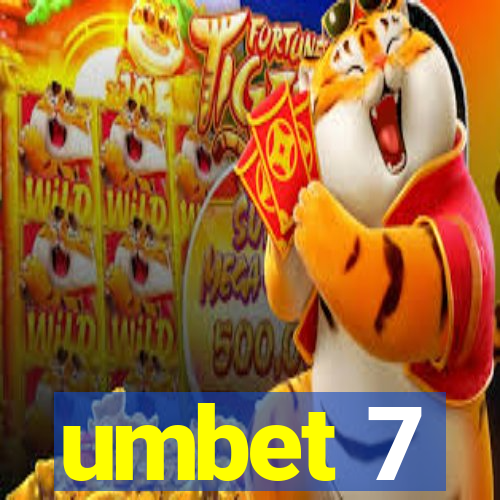 umbet 7