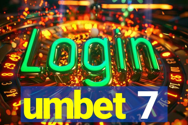 umbet 7