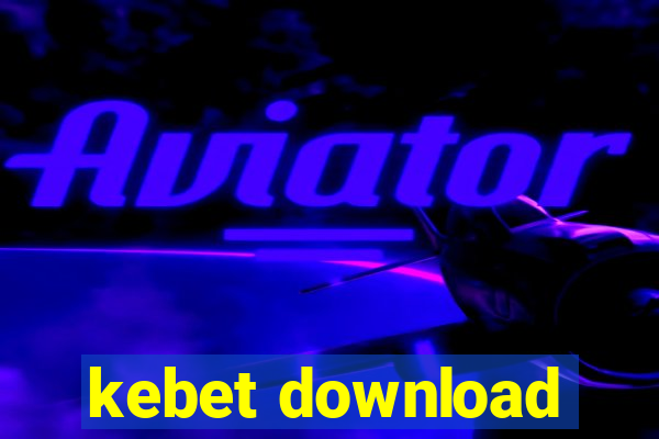 kebet download