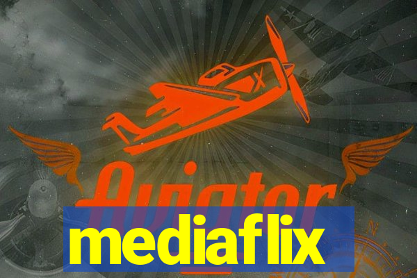 mediaflix