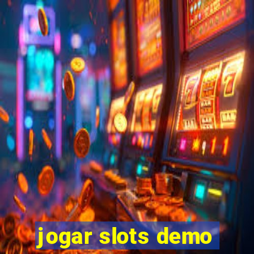 jogar slots demo