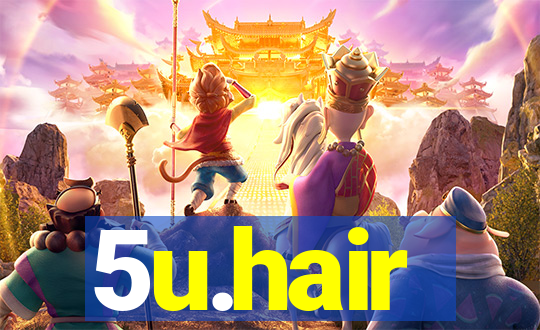 5u.hair