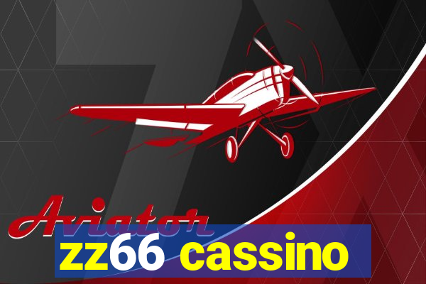 zz66 cassino