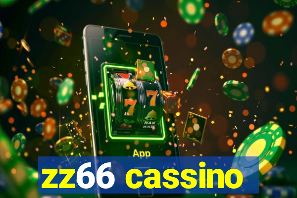 zz66 cassino