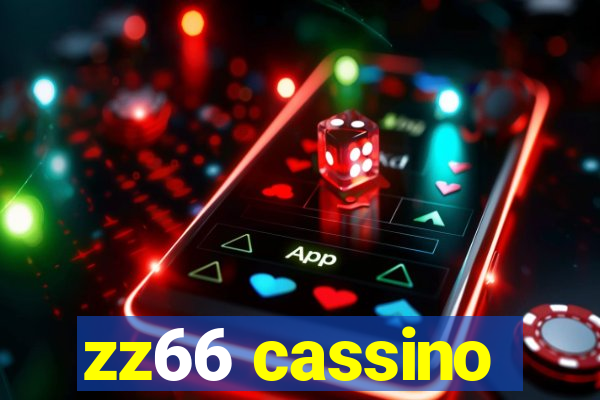 zz66 cassino