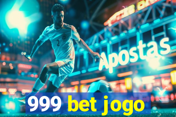 999 bet jogo