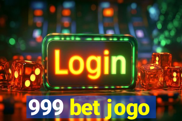 999 bet jogo