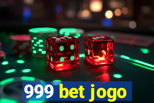 999 bet jogo