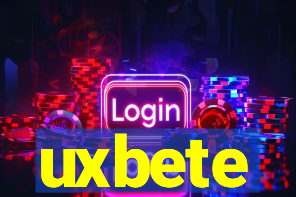 uxbete