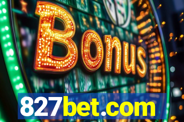 827bet.com