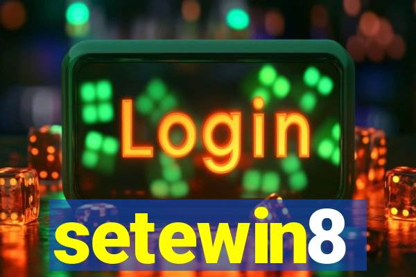 setewin8