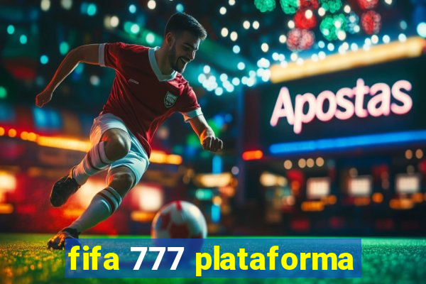 fifa 777 plataforma