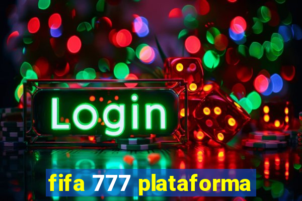 fifa 777 plataforma