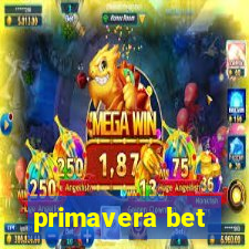 primavera bet