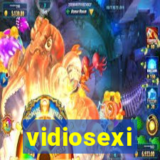 vidiosexi