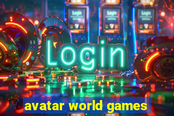 avatar world games