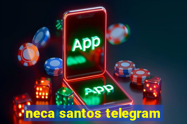 neca santos telegram