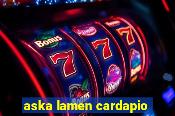 aska lamen cardapio