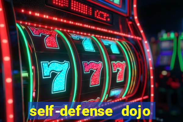 self-defense dojo secret apk